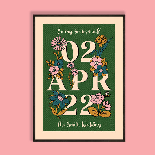 Floral Be My Bridesmaid Print